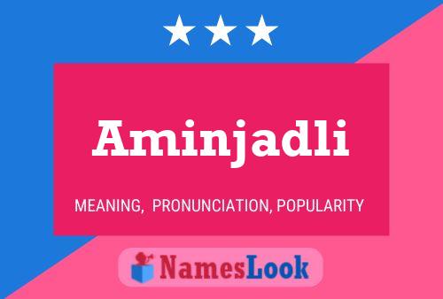 Aminjadli Name Poster