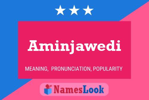 Aminjawedi Name Poster