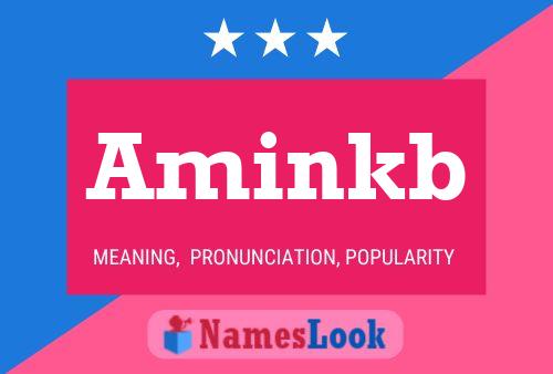 Aminkb Name Poster