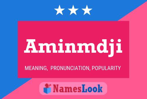 Aminmdji Name Poster