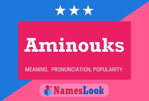 Aminouks Name Poster