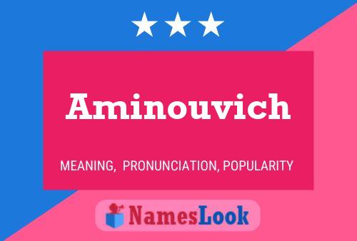 Aminouvich Name Poster