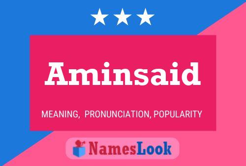 Aminsaid Name Poster