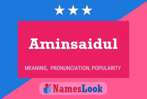 Aminsaidul Name Poster