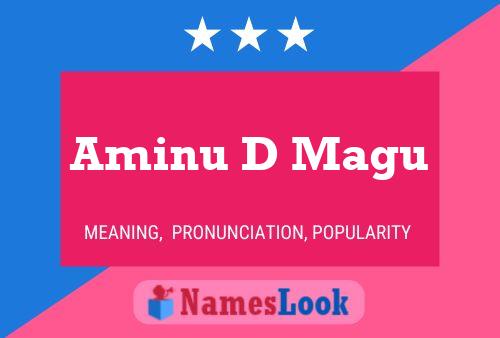 Aminu D Magu Name Poster