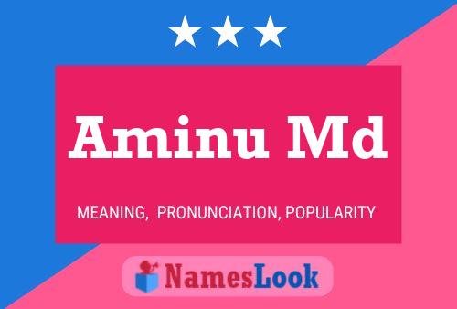 Aminu Md Name Poster