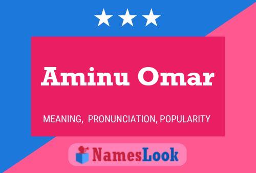 Aminu Omar Name Poster