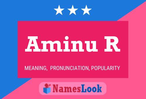 Aminu R Name Poster