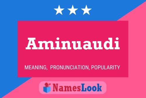 Aminuaudi Name Poster