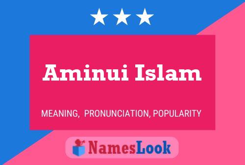 Aminui Islam Name Poster