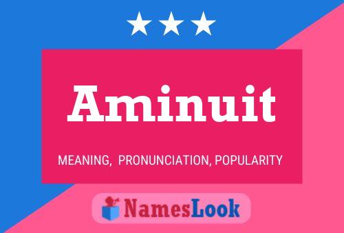 Aminuit Name Poster