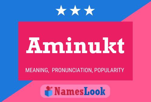 Aminukt Name Poster