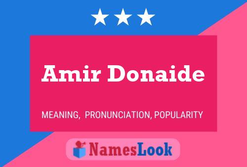 Amir Donaide Name Poster