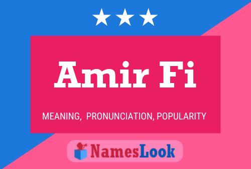 Amir Fi Name Poster