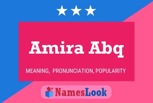 Amira Abq Name Poster