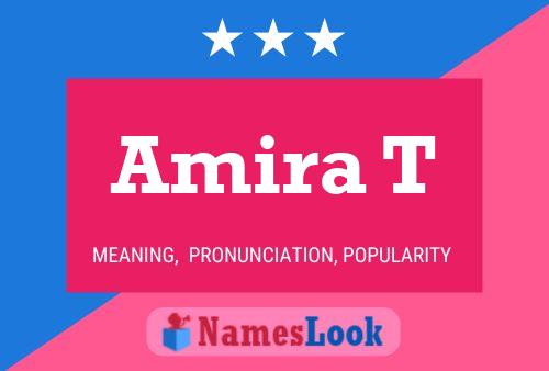 Amira T Name Poster