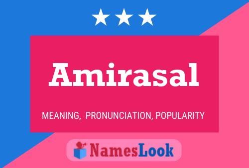 Amirasal Name Poster