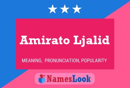 Amirato Ljalid Name Poster