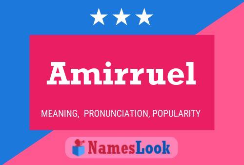 Amirruel Name Poster