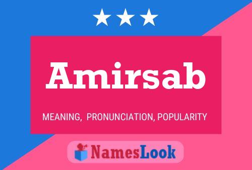 Amirsab Name Poster