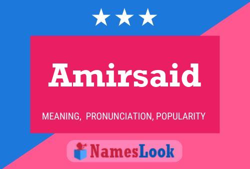 Amirsaid Name Poster