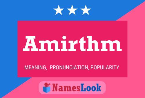 Amirthm Name Poster