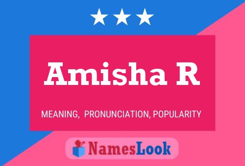 Amisha R Name Poster