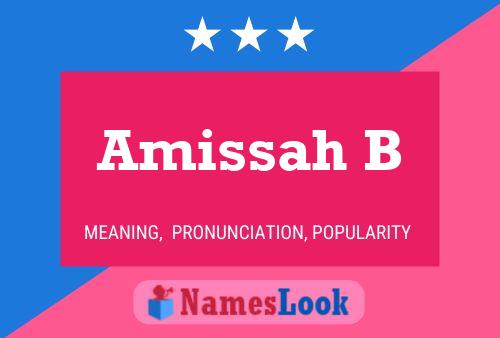 Amissah B Name Poster