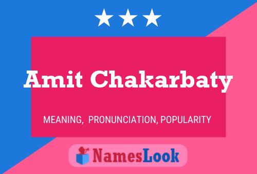 Amit Chakarbaty Name Poster