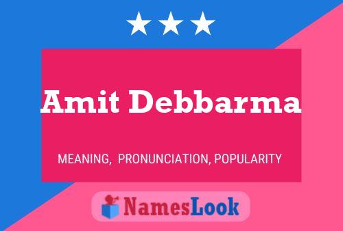 Amit Debbarma Name Poster