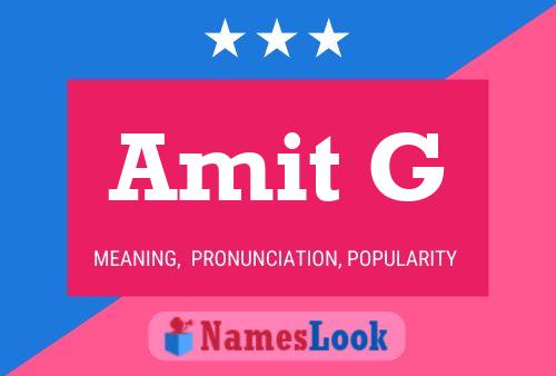 Amit G Name Poster