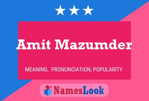 Amit Mazumder Name Poster