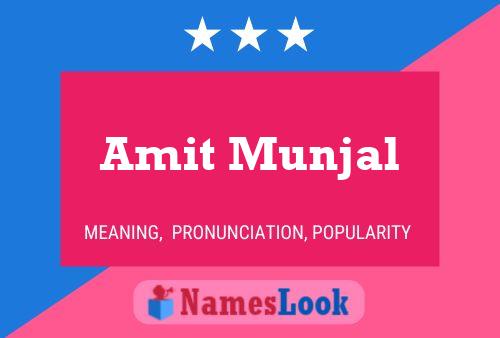 Amit Munjal Name Poster