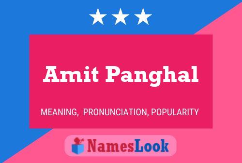 Amit Panghal Name Poster