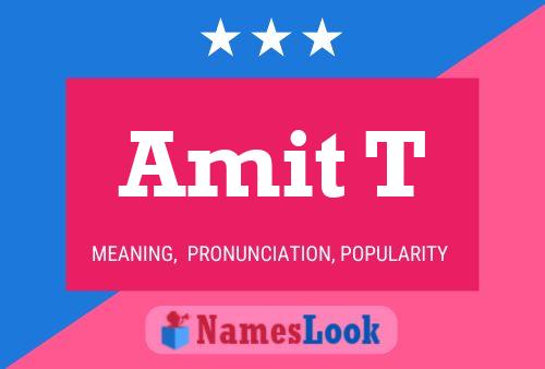 Amit T Name Poster