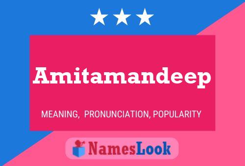 Amitamandeep Name Poster