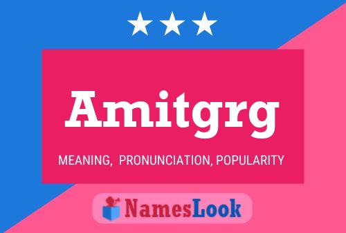 Amitgrg Name Poster