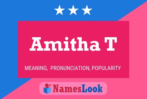 Amitha T Name Poster