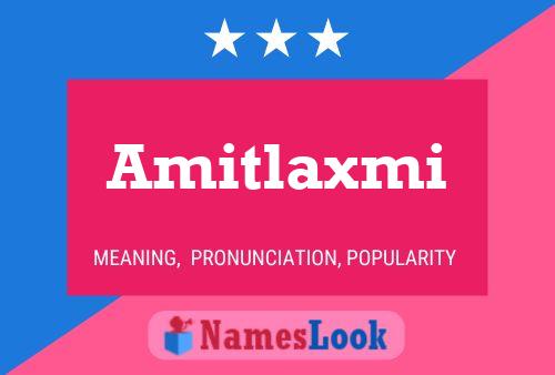 Amitlaxmi Name Poster