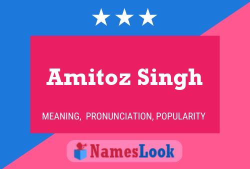 Amitoz Singh Name Poster