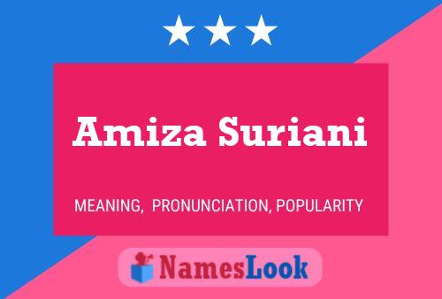 Amiza Suriani Name Poster