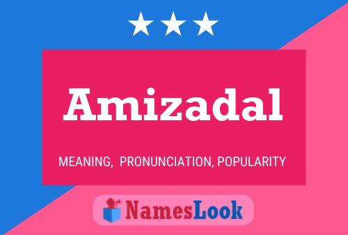 Amizadal Name Poster