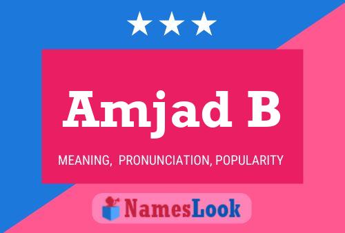 Amjad B Name Poster