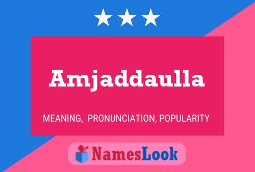 Amjaddaulla Name Poster