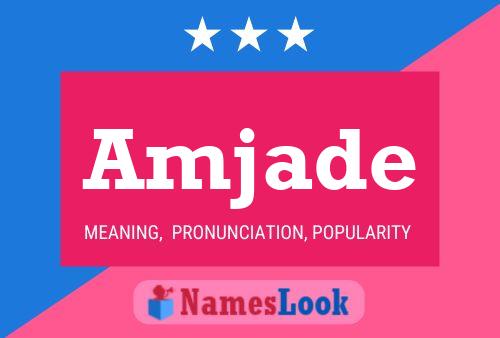 Amjade Name Poster