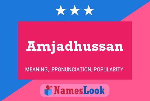 Amjadhussan Name Poster