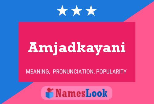 Amjadkayani Name Poster