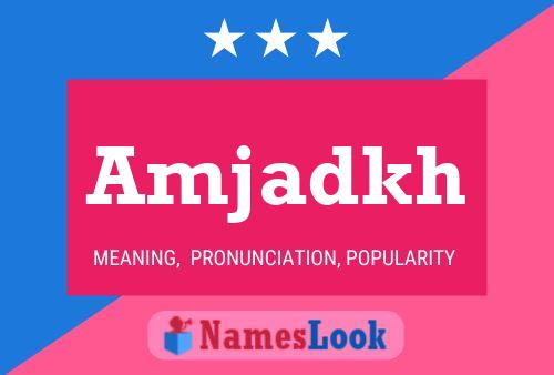 Amjadkh Name Poster