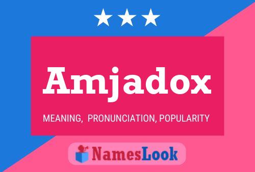 Amjadox Name Poster