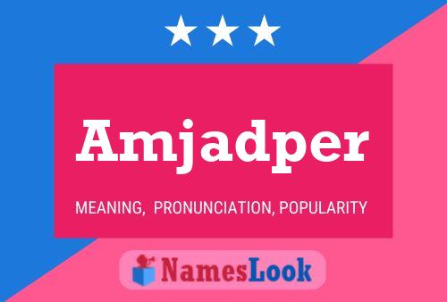 Amjadper Name Poster